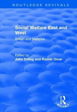 Social Welfare East and West: Britain Malaysia