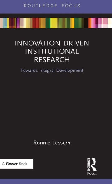 Innovation Driven Institutional Research: Towards Integral Development