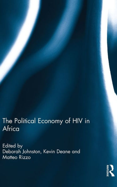 The Political Economy of HIV Africa: Africa