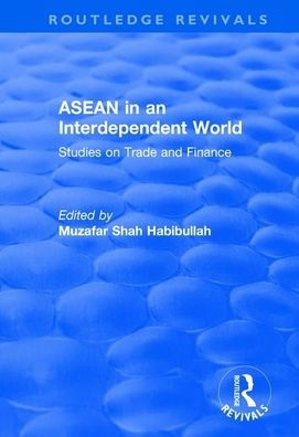 ASEAN an Interdependent World: Studies World