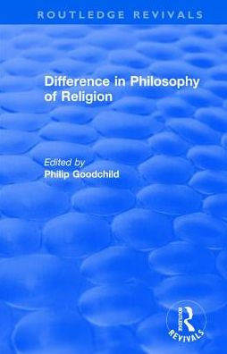 Difference Philosophy of Religion