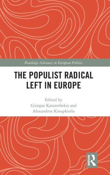 The Populist Radical Left in Europe / Edition 1