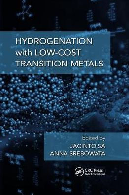 Hydrogenation with Low-Cost Transition Metals / Edition 1