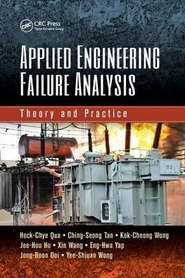 Applied Engineering Failure Analysis: Theory and Practice / Edition 1
