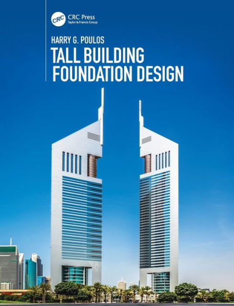 Tall Building Foundation Design / Edition 1