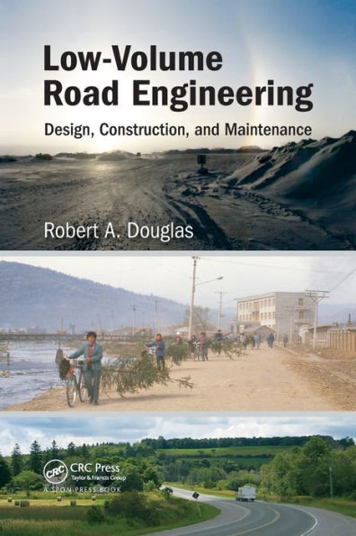 Low-Volume Road Engineering: Design, Construction, and Maintenance