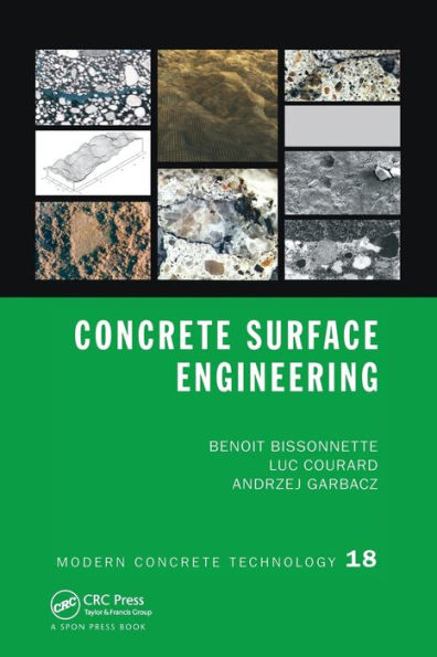 Concrete Surface Engineering / Edition 1