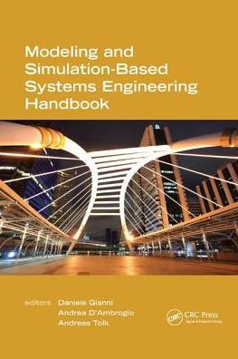 Modeling and Simulation-Based Systems Engineering Handbook / Edition 1