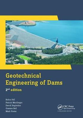 Geotechnical Engineering of Dams / Edition 2