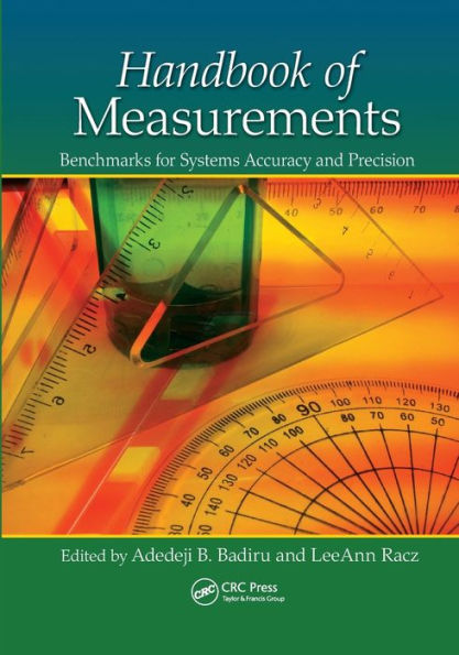 Handbook of Measurements: Benchmarks for Systems Accuracy and Precision / Edition 1