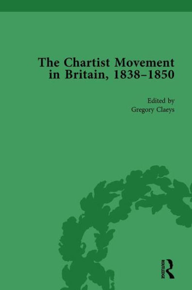 Chartist Movement Britain, 1838-1856, Volume 5