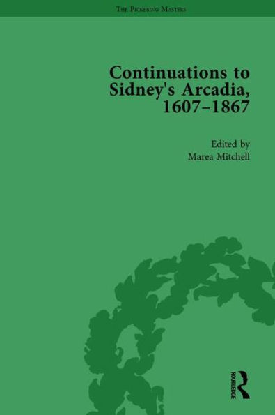 Continuations to Sidney's Arcadia, 1607-1867