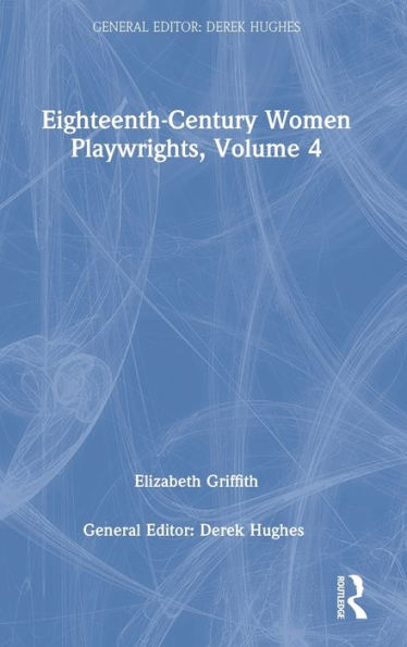 Eighteenth-Century Women Playwrights