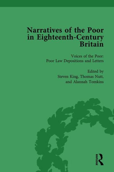 Narratives of the Poor Eighteenth-Century England Vol