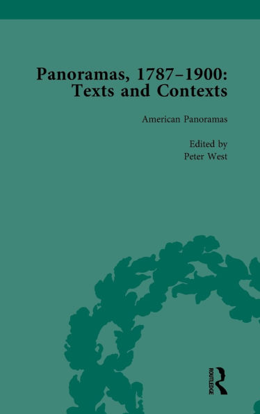 Panoramas, 1787-1900 Vol 5: Texts and Contexts