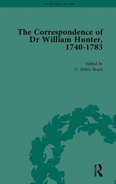 The Correspondence of Dr William Hunter Vol 1