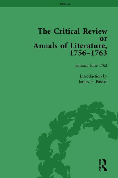 The Critical Review or Annals of Literature, 1756-1763 Vol 13