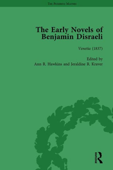 The Early Novels of Benjamin Disraeli Vol