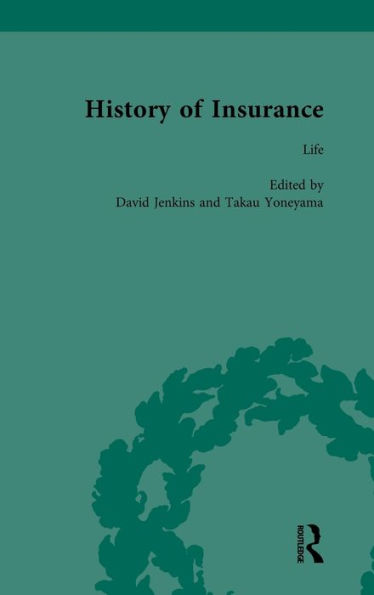 The History of Insurance Vol