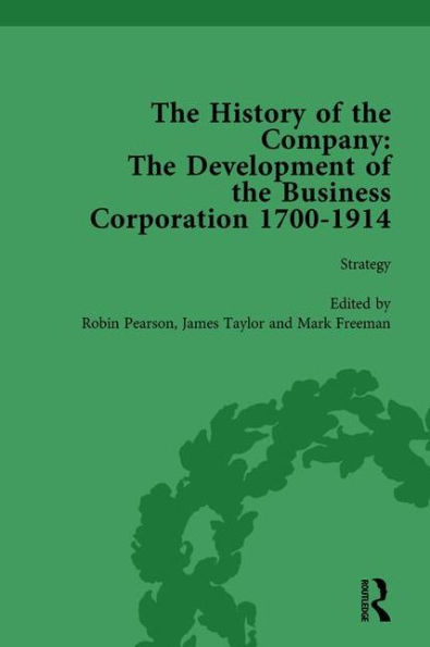 the History of Company, Part I Vol 3: Development Business Corporation, 1700-1914