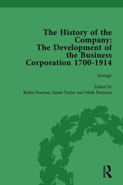 the History of Company, Part II vol 7: Development Business Corporation, 1700-1914