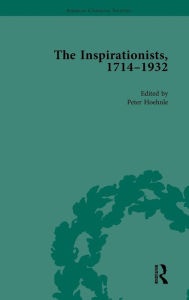 Title: The Inspirationists, 1714-1932 Vol 3 / Edition 1, Author: Peter Hoehnle