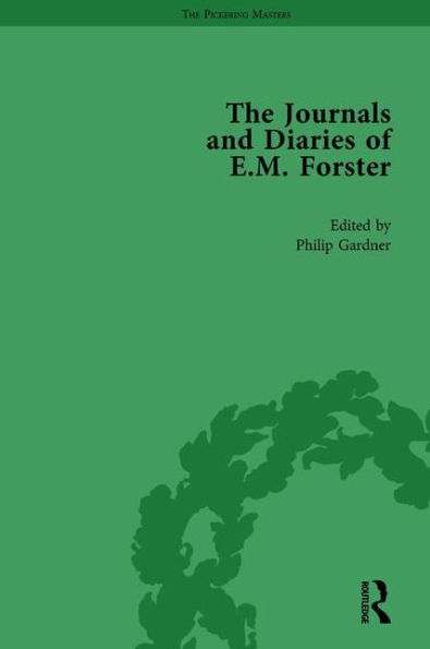 The Journals and Diaries of E M Forster Vol 2