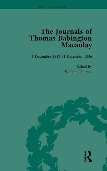 The Journals of Thomas Babington Macaulay Vol