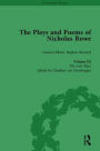 The Plays and Poems of Nicholas Rowe, Volume III: The Late Plays / Edition 1