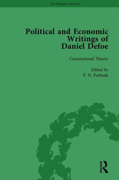 The Political and Economic Writings of Daniel Defoe Vol 1