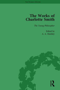 Title: The Works of Charlotte Smith, Part II vol 10, Author: Stuart Curran