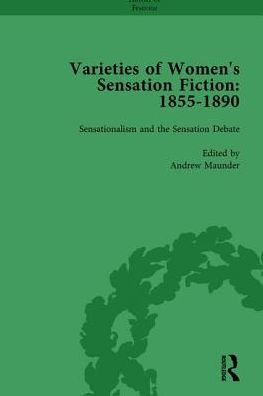 Varieties of Women's Sensation Fiction