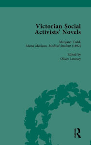 Title: Victorian Social Activists' Novels Vol 4, Author: Oliver Lovesey