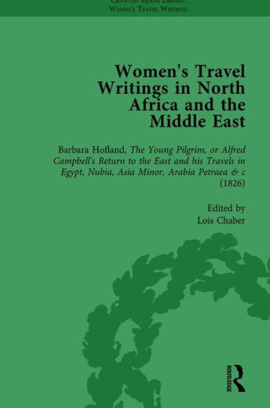 Women's Travel Writings North Africa and the Middle East, Part I Vol 2