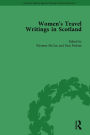 Women's Travel Writings in Scotland: Volume III / Edition 1