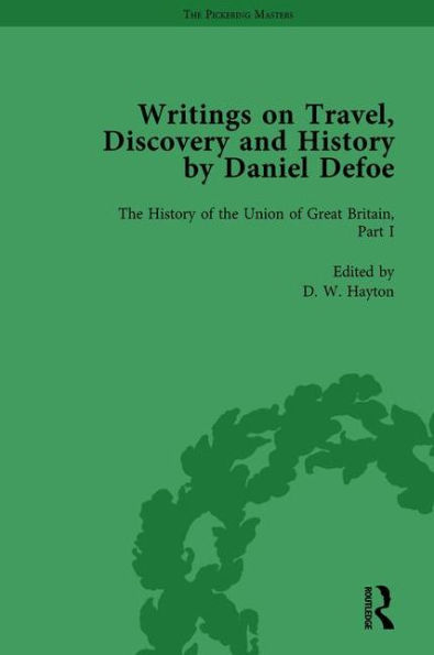 Writings on Travel, Discovery and History by Daniel Defoe