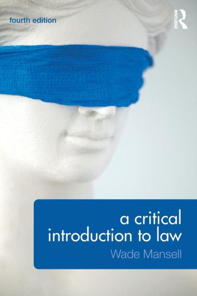 A Critical Introduction to Law / Edition 4