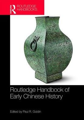 Routledge Handbook of Early Chinese History / Edition 1
