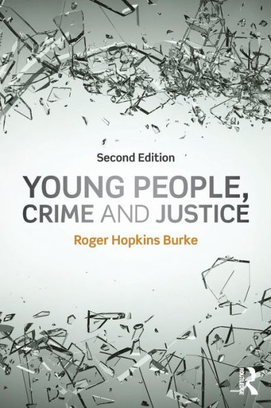 Young People, Crime and Justice