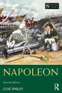 Napoleon: Conquest, Reform and Reorganisation / Edition 2