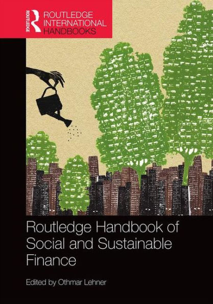 Routledge Handbook of Social and Sustainable Finance / Edition 1