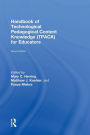 Handbook of Technological Pedagogical Content Knowledge (TPACK) for Educators / Edition 2
