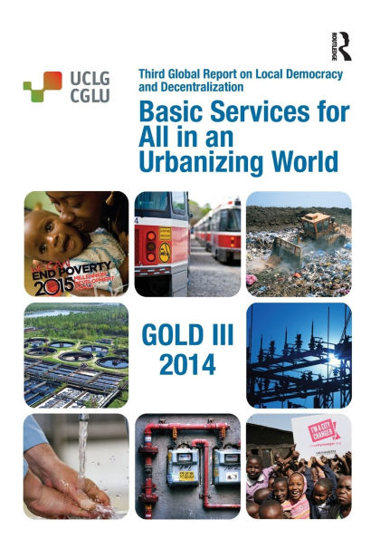 Basic Services for All in an Urbanizing World / Edition 1