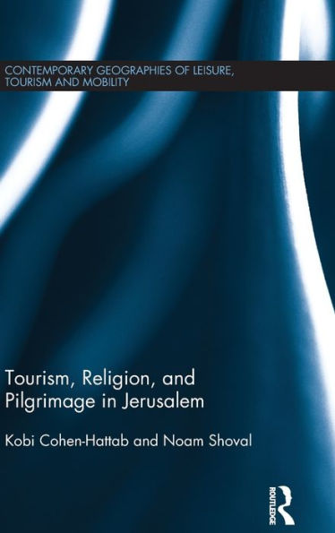 Tourism, Religion and Pilgrimage Jerusalem