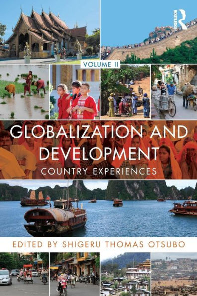 Globalization and Development Volume II: Country experiences