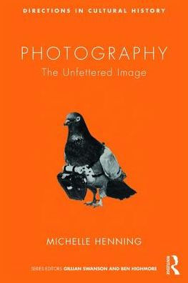 Photography: The Unfettered Image / Edition 1