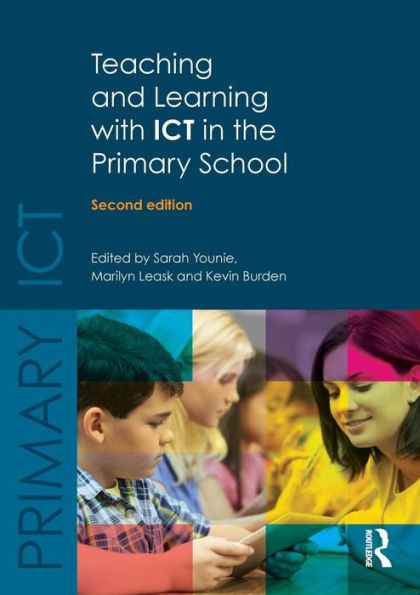 Teaching and Learning with ICT in the Primary School / Edition 2