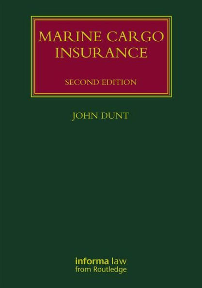 Marine Cargo Insurance / Edition 2
