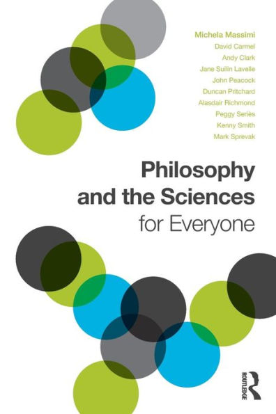 Philosophy and the Sciences for Everyone / Edition 1