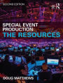 Special Event Production: The Resources / Edition 2